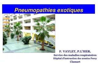 pneumopathies exotiques