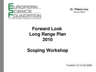 Forward Look Long Range Plan 2010 Scoping Workshop