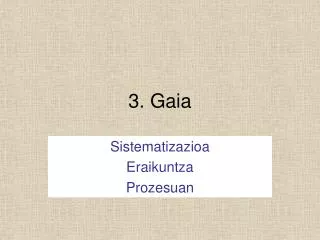 3 gaia