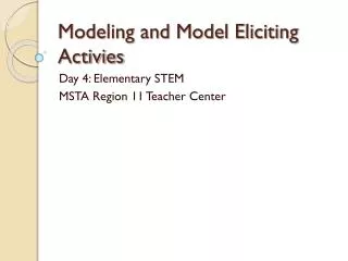 Modeling and Model Eliciting Activies