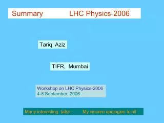 Summary LHC Physics-2006