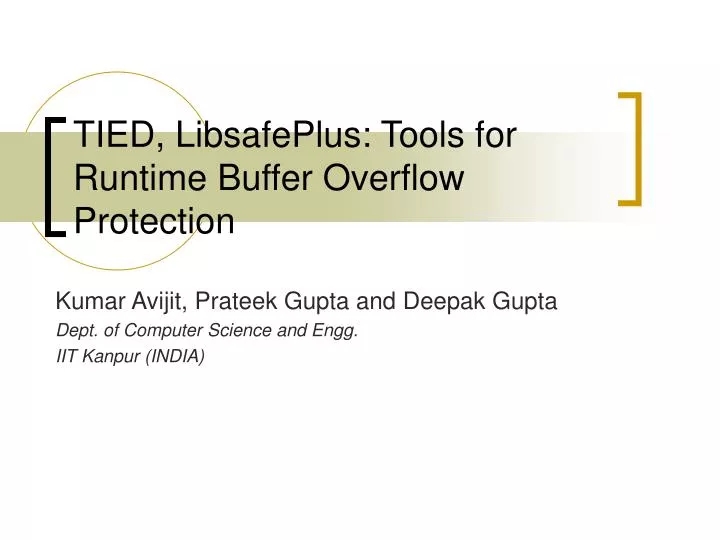tied libsafeplus tools for runtime buffer overflow protection