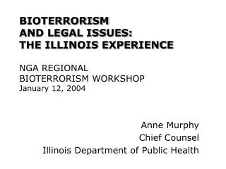 Anne Murphy Chief Counsel Illinois Department of Public Health
