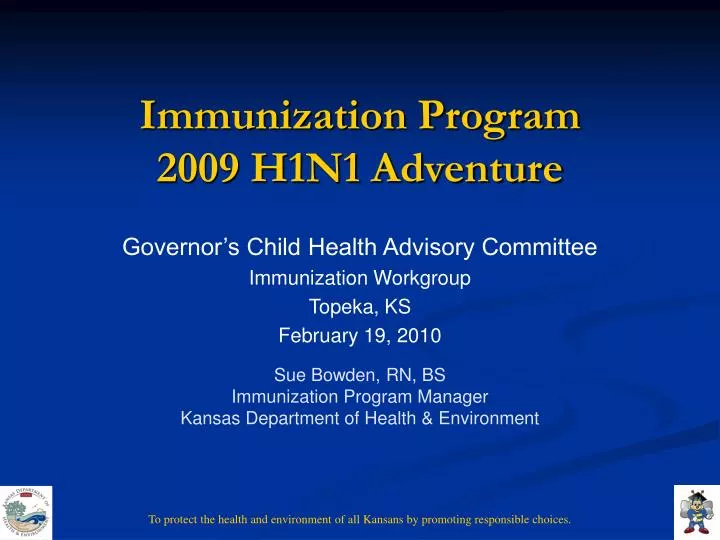 immunization program 2009 h1n1 adventure
