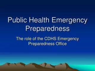 Public Health Emergency Preparedness