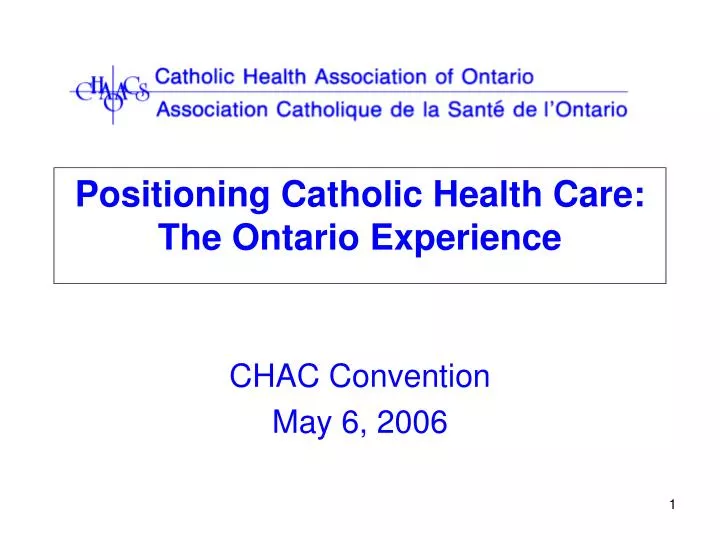 positioning catholic health care the ontario experience