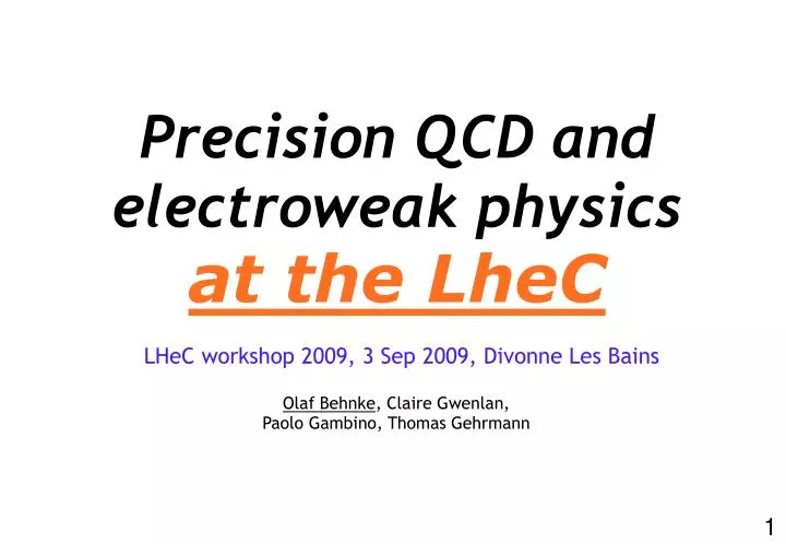 precision qcd and electroweak physics at the lhec