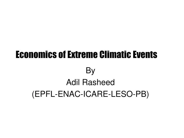 economics of extreme climatic events