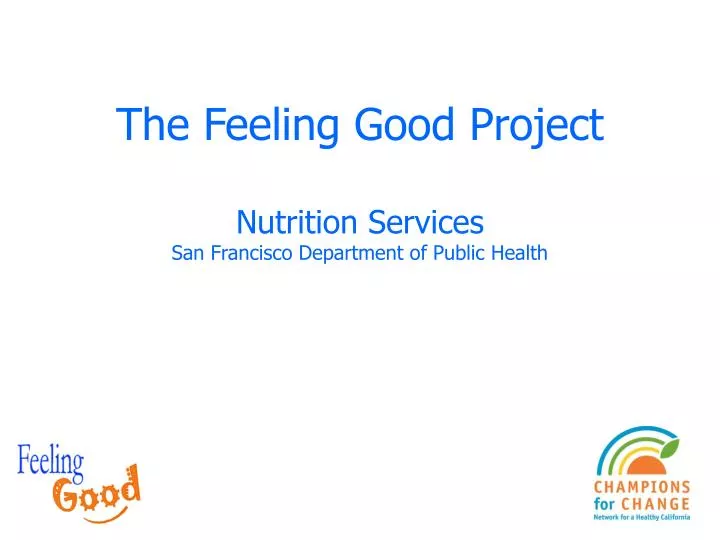 the feeling good project