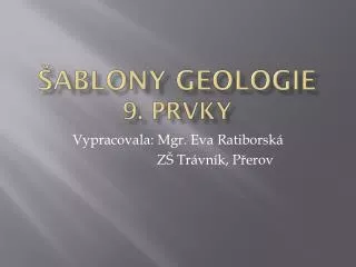 ablony geologie 9 prvky