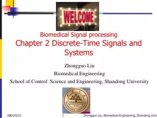 Biomedical Signal processing Chapter 2 Discrete-Time Signals and Systems