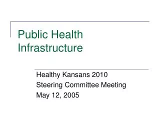 Public Health Infrastructure