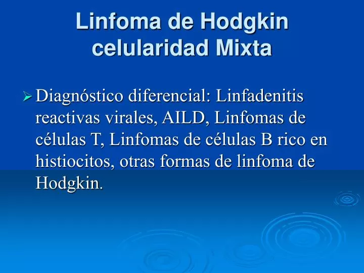 linfoma de hodgkin celularidad mixta