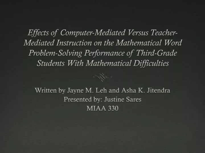 written by jayne m leh and asha k jitendra presented by justine sares miaa 330