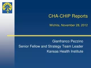 CHA-CHIP Reports Wichita, November 28 , 2012