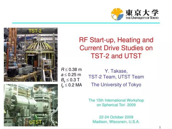 rf start up heating and current drive studies on tst 2 and utst
