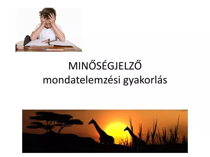 min s gjelz mondatelemz si gyakorl s