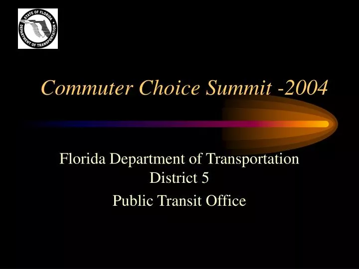 commuter choice summit 2004