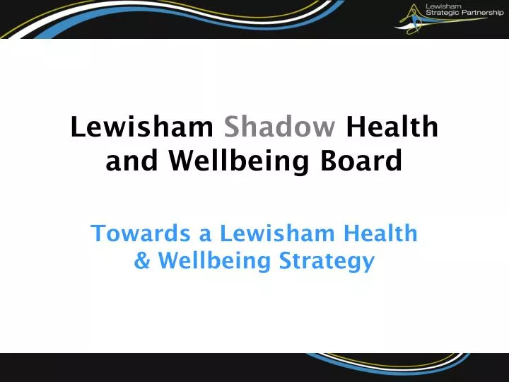 lewisham shadow health and wellbeing board