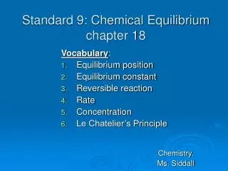 Standard 9: Chemical Equilibrium chapter 18