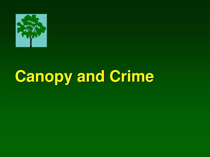 canopy and crime