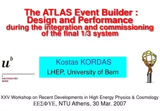 Kostas KORDAS LHEP, University of Bern