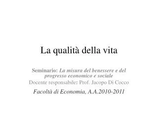 la qualit della vita