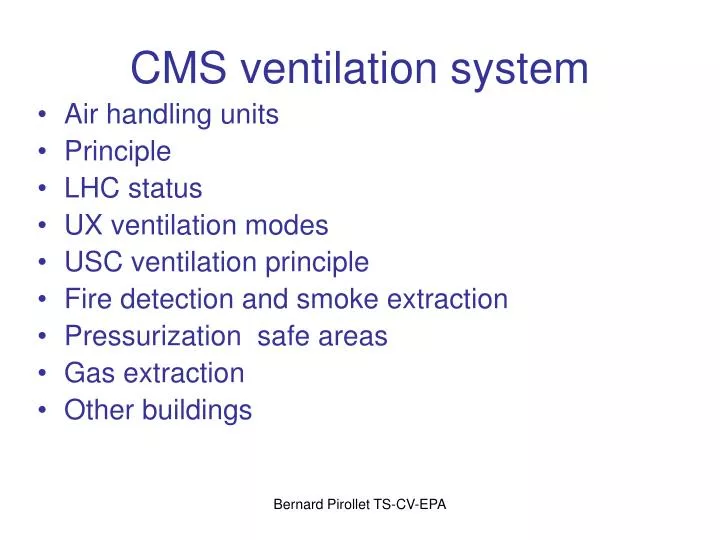 cms ventilation system