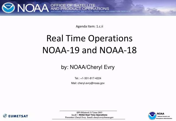 agenda item 1 c ii real time operations noaa 19 and noaa 18