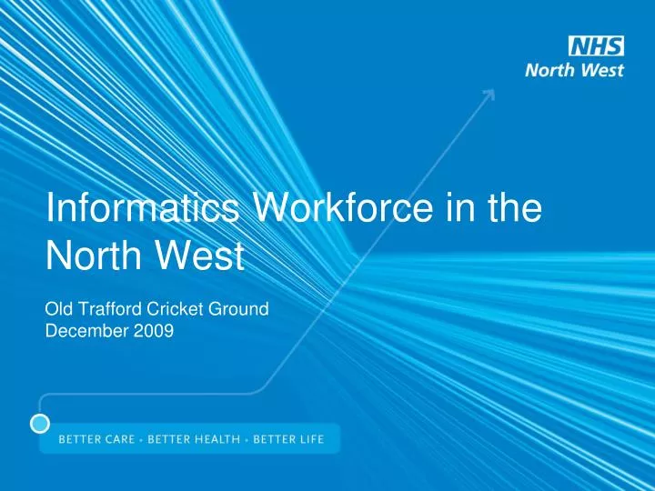 informatics workforce in the north west