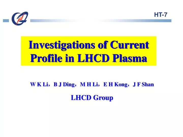 investigations of current profile in lhcd plasma