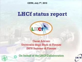 LHCf status report