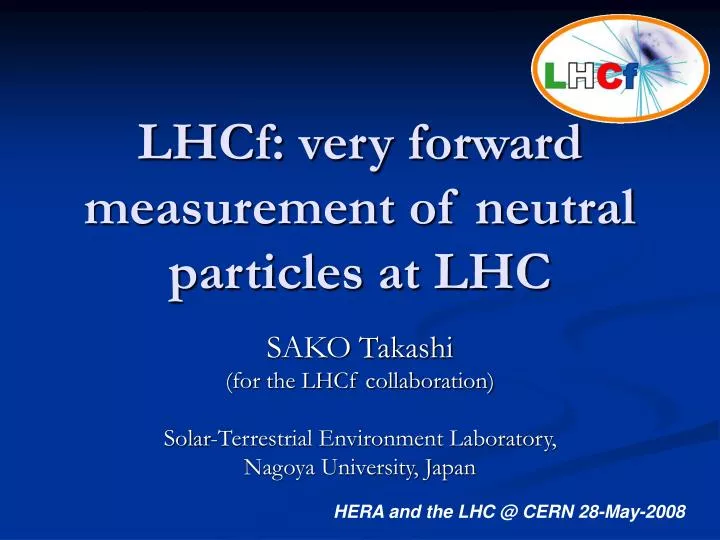 lhcf very forward measurement of neutral particles at lhc