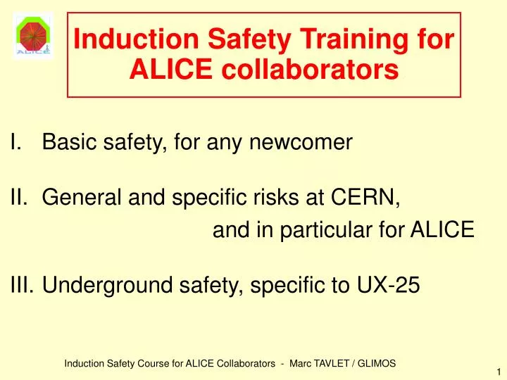induction safety training for alice collaborators