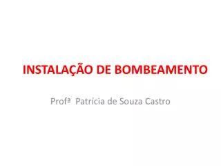 instala o de bombeamento