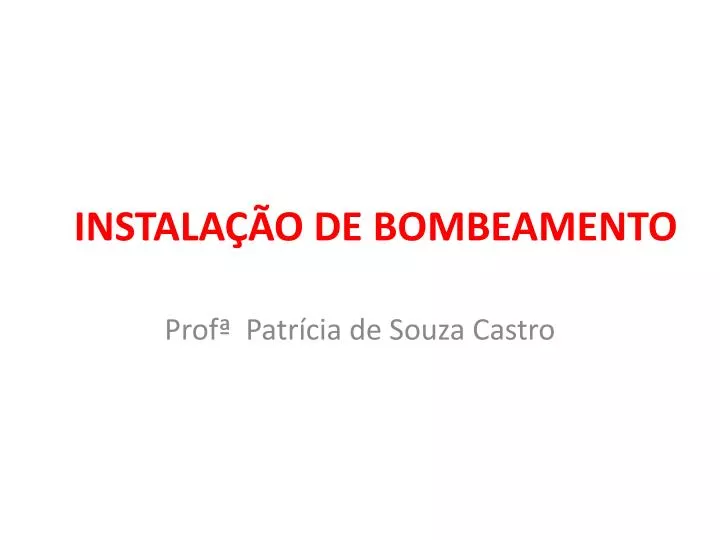 instala o de bombeamento