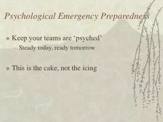 Psychological Emergency Preparedness