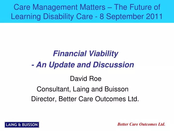 care management matters the future of learning disability care 8 september 2011