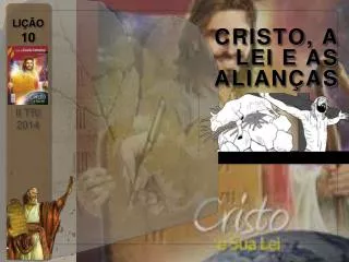 cristo a lei e as alian as