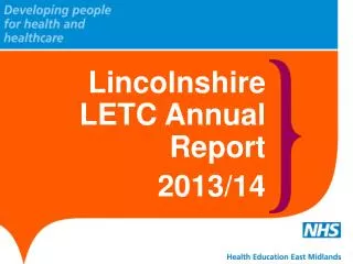 Lincolnshire LETC Annual Report 2013/14