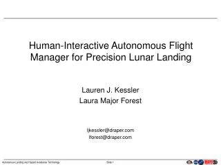 human interactive autonomous flight manager for precision lunar landing