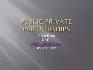 Public private partnerships