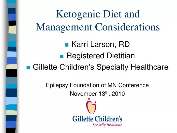 ketogenic diet and management considerations