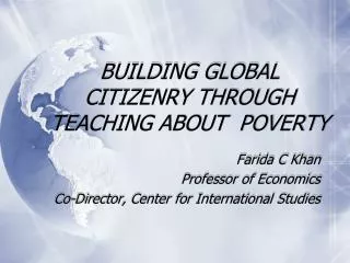 BUILDING GLOBAL CITIZENRY THROUGH TEACHING ABOUT POVERTY