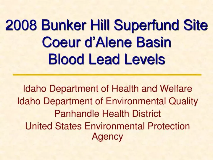 2008 bunker hill superfund site coeur d alene basin blood lead levels