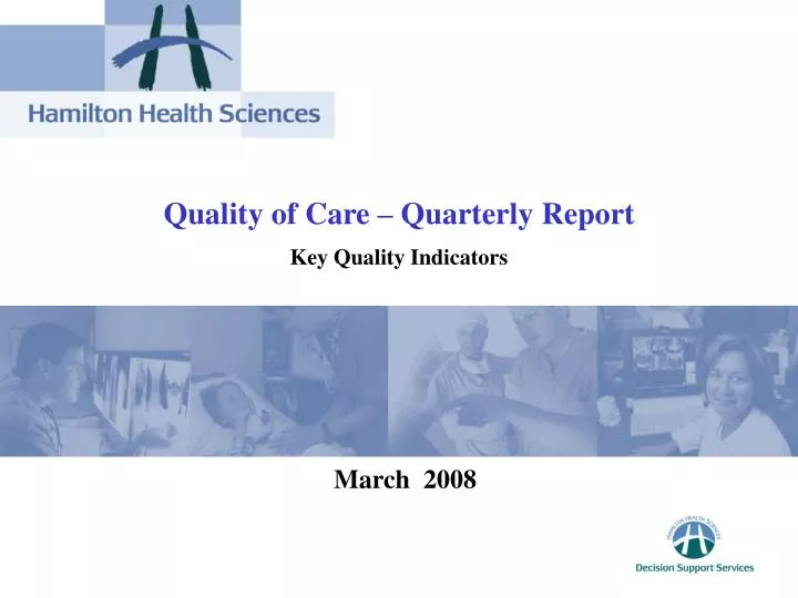 quality of care quarterly report