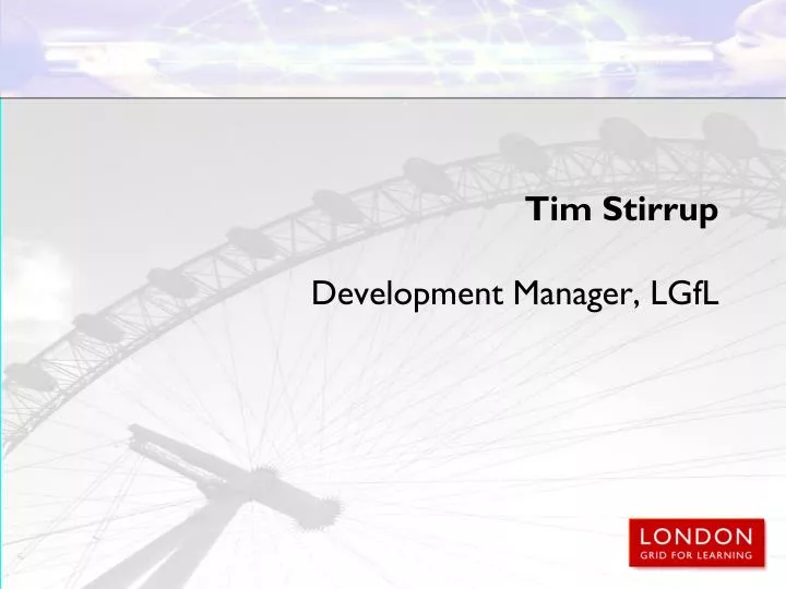 tim stirrup development manager lgfl