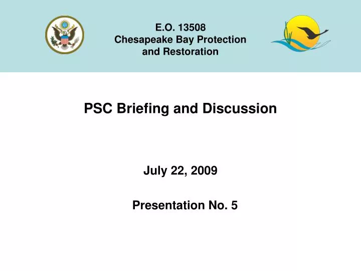 psc briefing and discussion july 22 2009