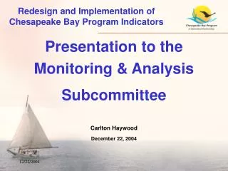 Redesign and Implementation of Chesapeake Bay Program Indicators
