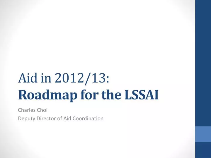aid in 2012 13 roadmap for the lssai